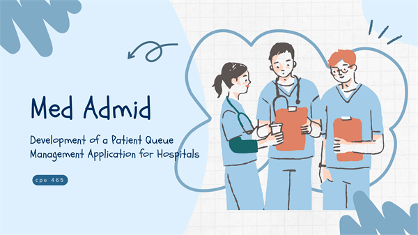 Med Admin — แอปพลิเคชันบริหารจัดการคิวผู้ป่วยในโรงพยาบาล